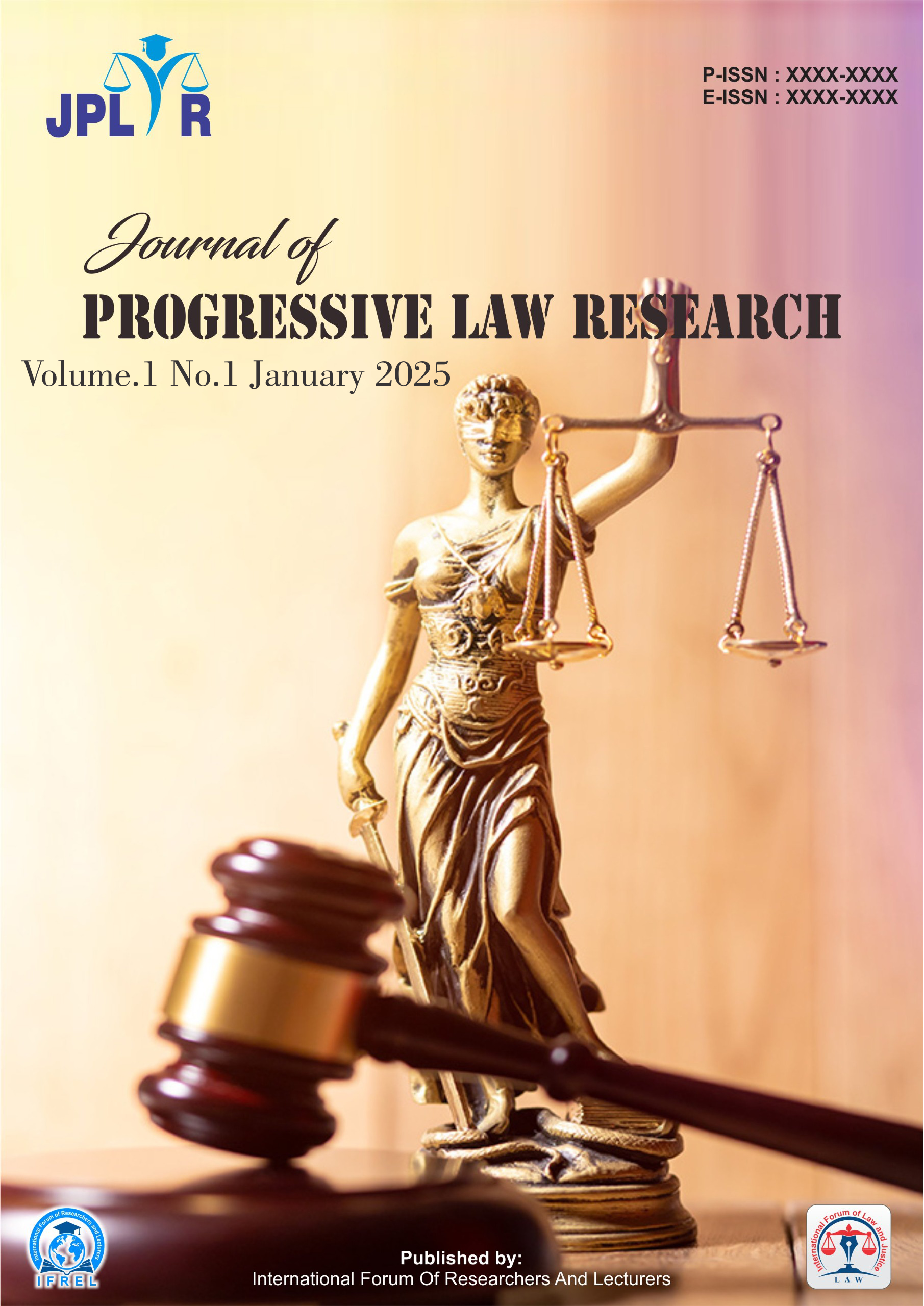 					View Vol. 1 No. 1 (2025): January : Journal of Progressive Law research
				