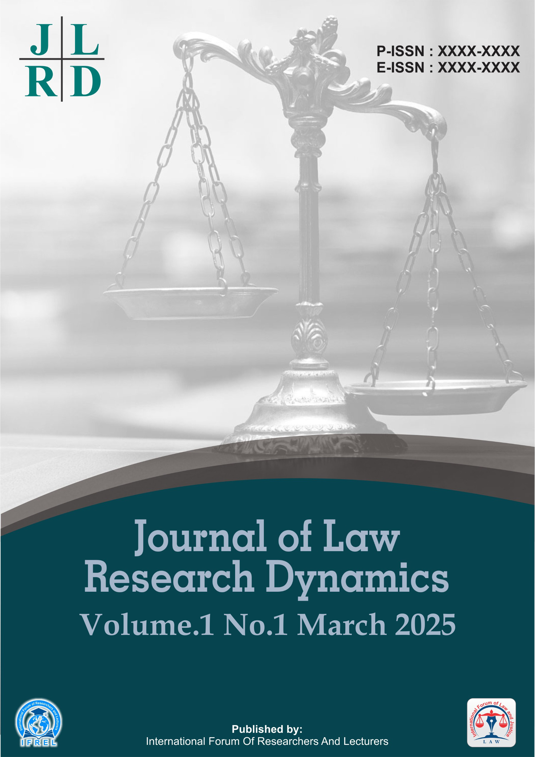 					View Vol. 1 No. 1 (2025): March : Journal of Law Research Dynamics
				