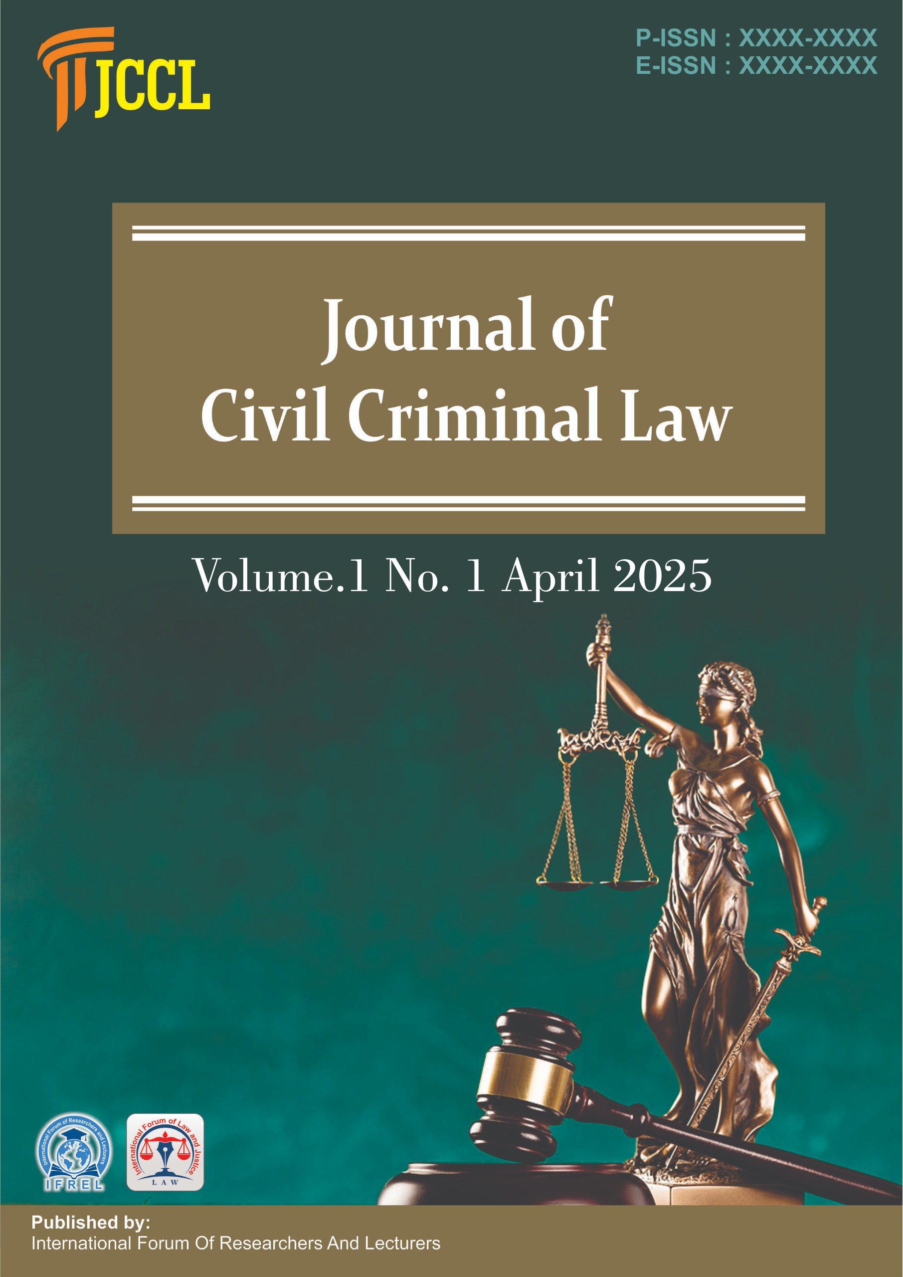 					View Vol. 1 No. 1 (2025): April : Journal of Civil Criminal Law
				